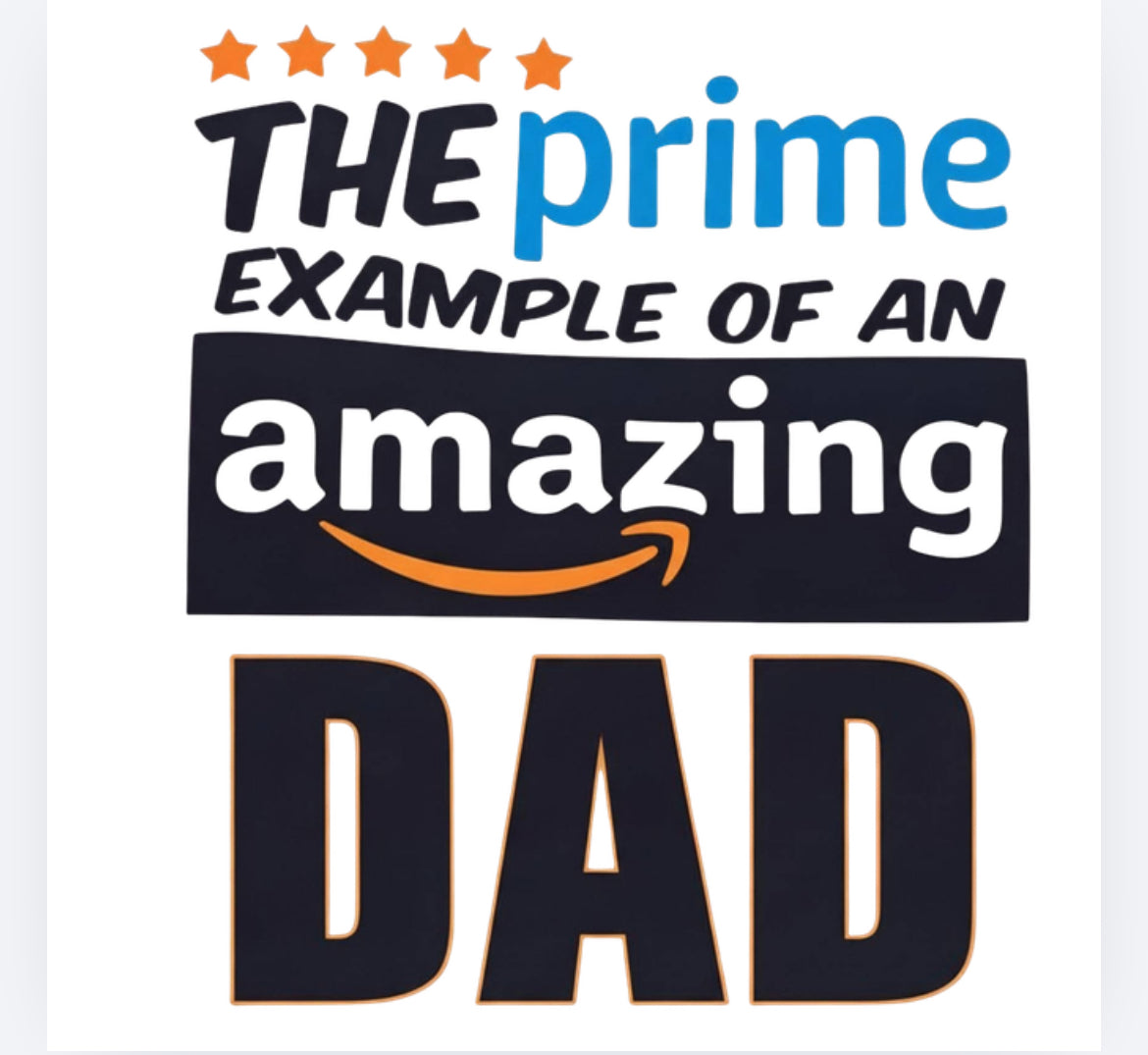 The prime example of an amazing dad DTF (POD) exclusive