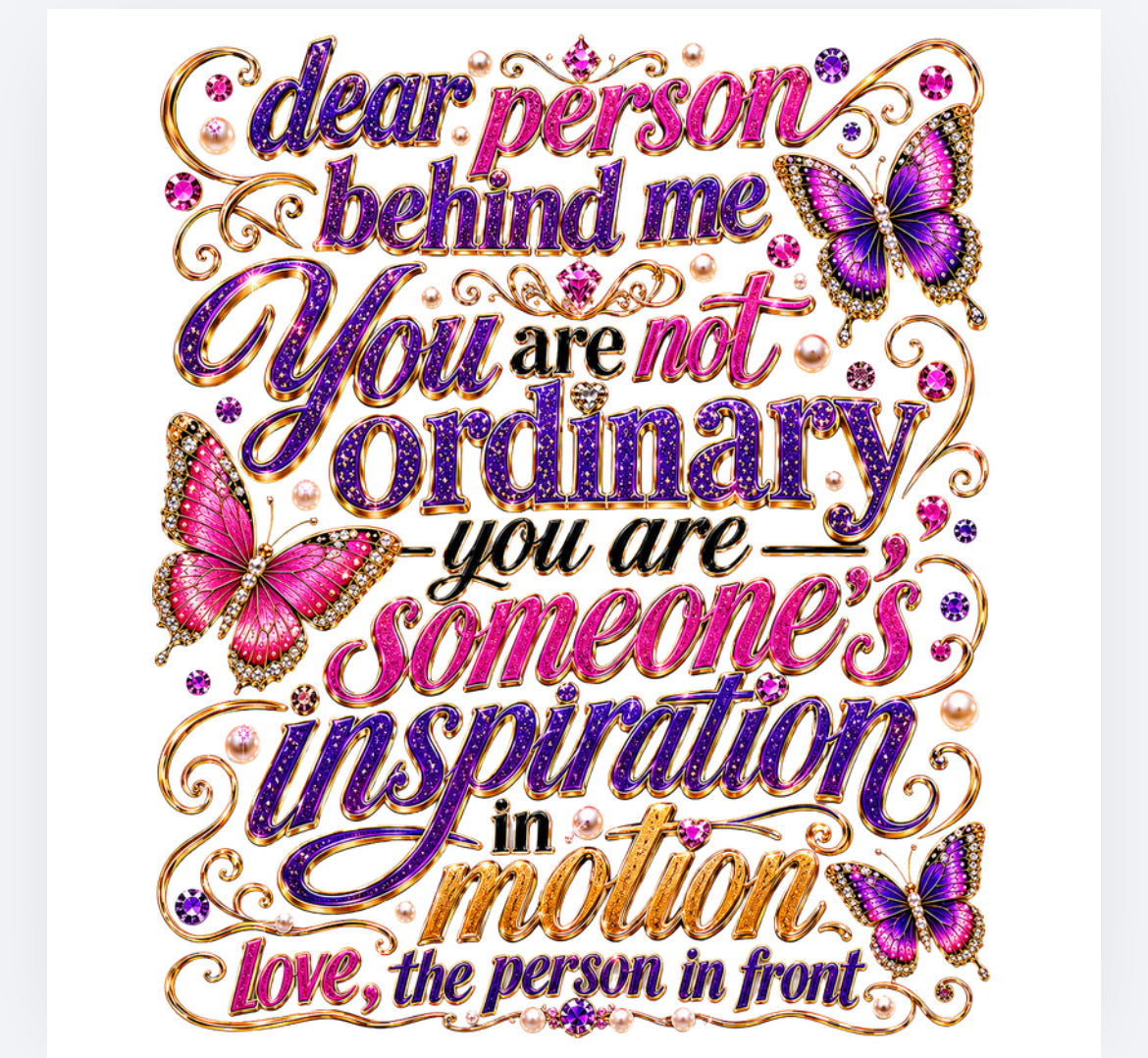 Dear person behind me DTF (POD) exclusive