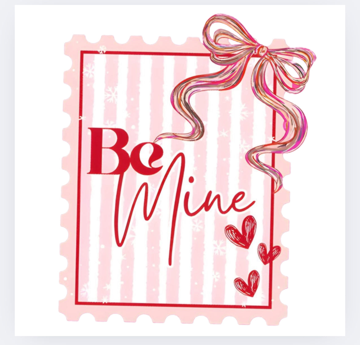 Be mine stamp style valentines DTF (POD)
