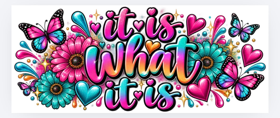 It is what is it floral wrap exclusive (UVPOD)
