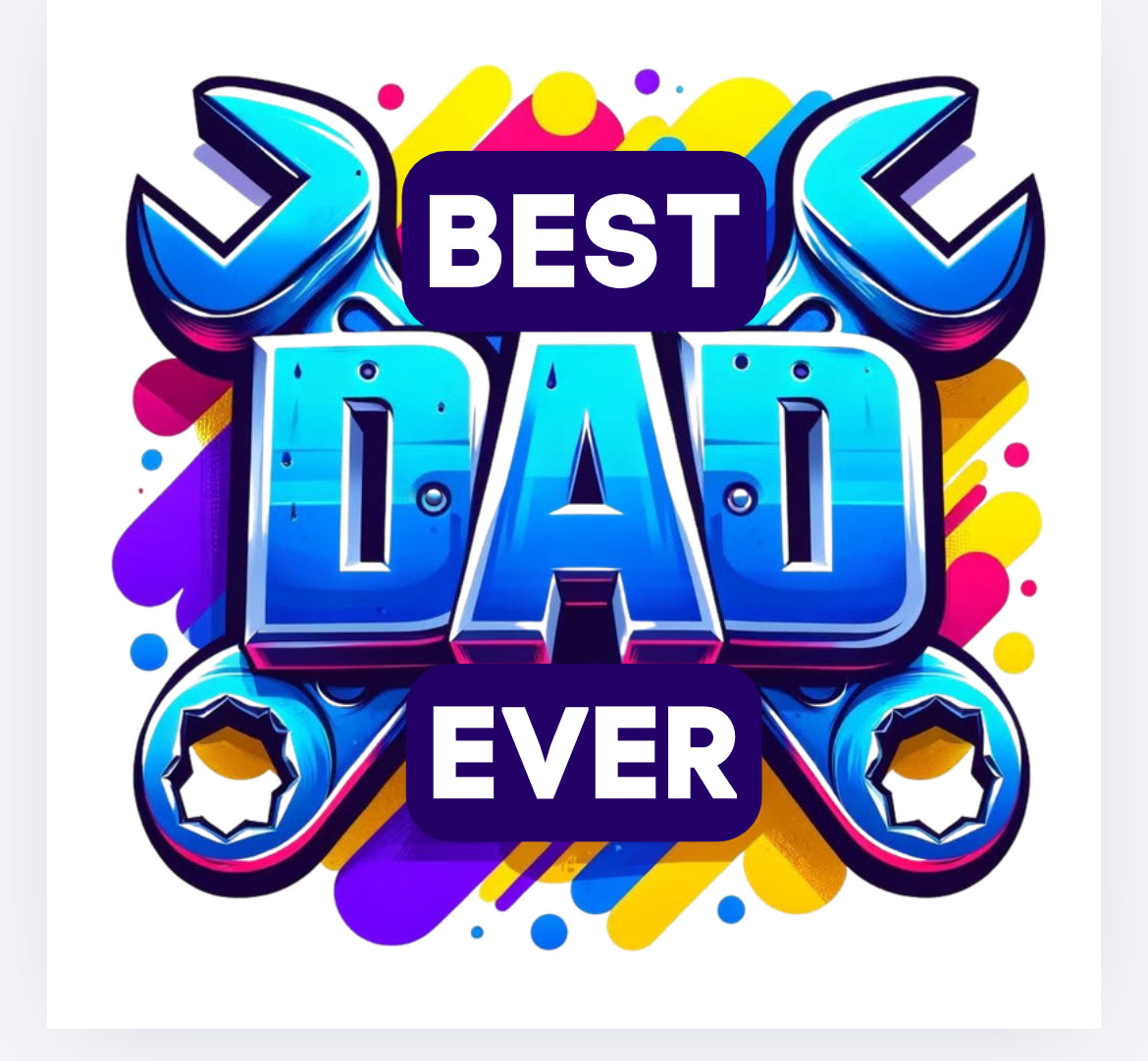Best dad ever DTF (POD) exclusive