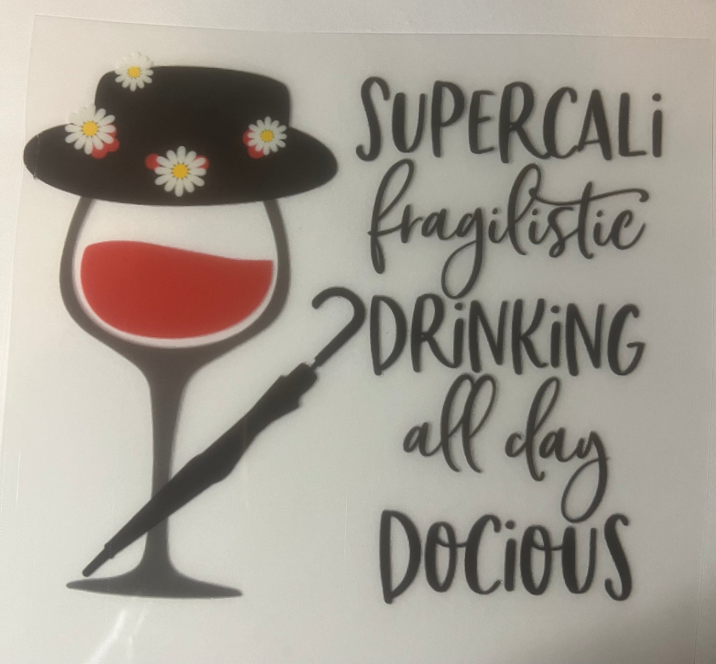 Drinkerbell Supercali DTF transfer POD