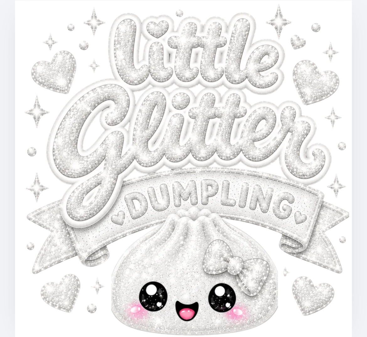 Little glitter dumpling DTF (POD) exclusive