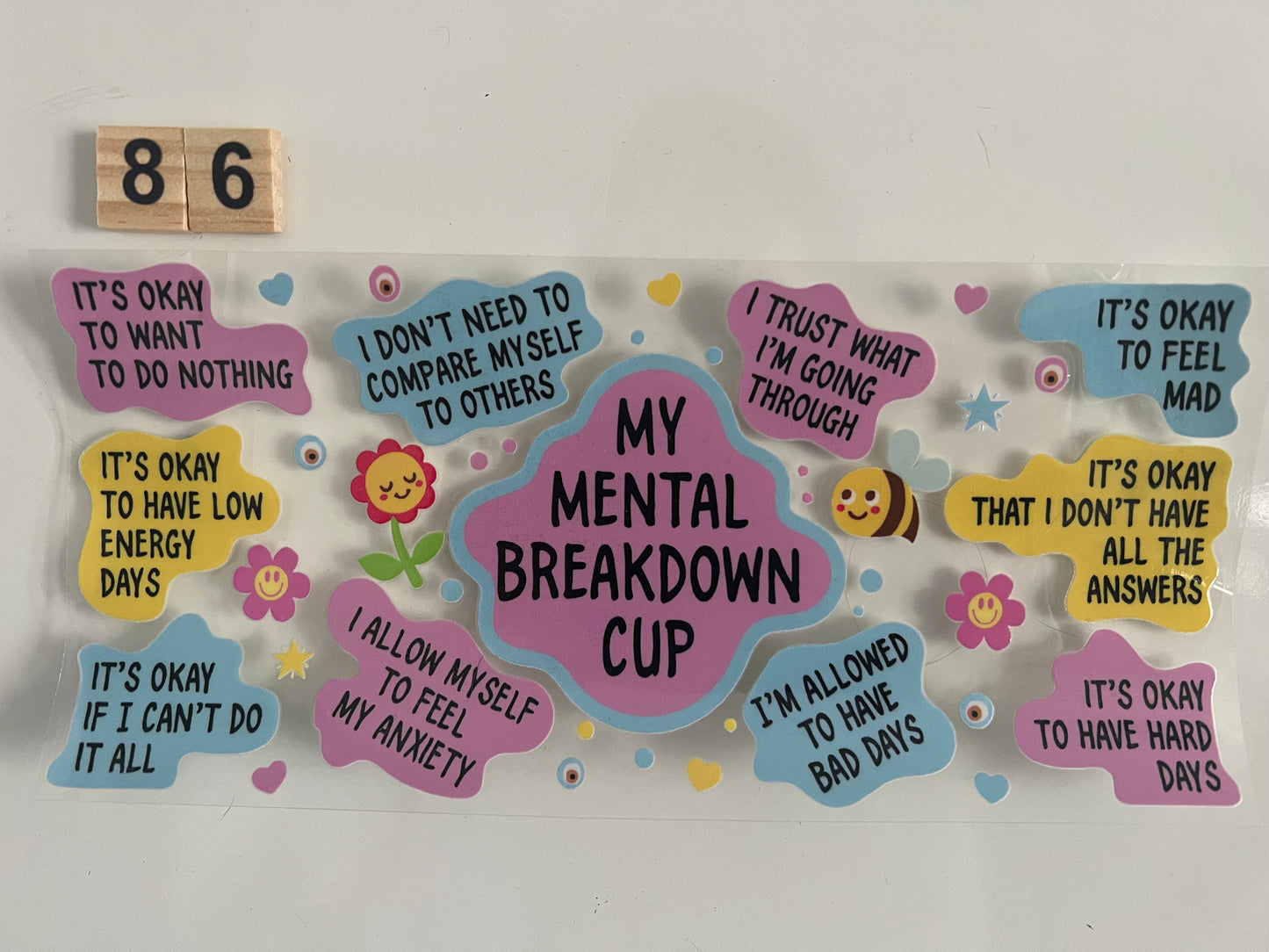 My mental breakdown cup UVDTF 349