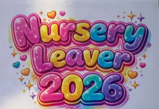 Nursery leaver 2026 decal  UVDTF exclusive (UVPOD)