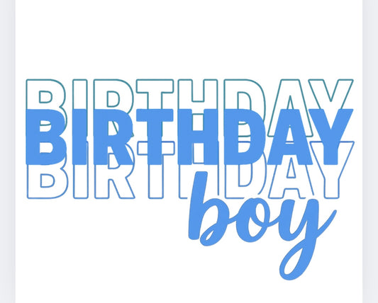 Birthday boy   DTF transfer POD