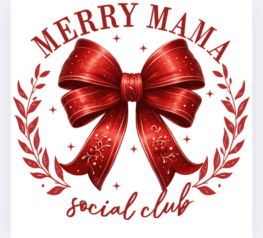 Merry mama social club DTF (POD)