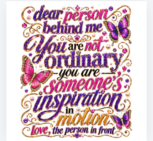 Dear person behind me DTF (POD) exclusive