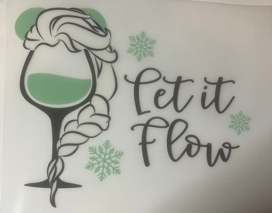 Drinkerbell Let it flow DTF transfer POD