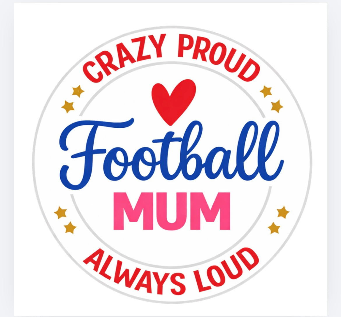 Crazy proud always loud football DTF (POD) exclusive