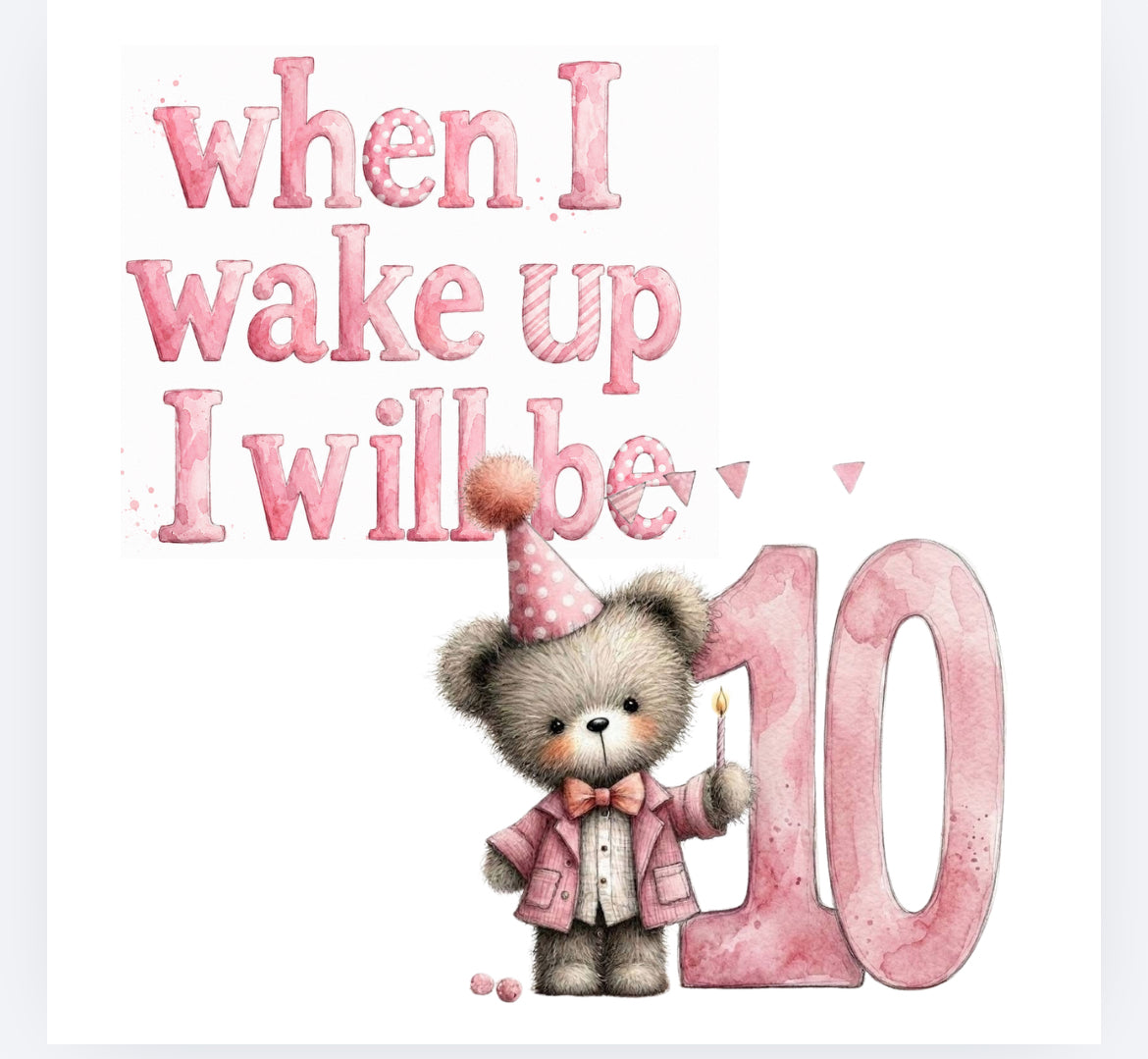 When I wake up pink whimsical bear DTF (POD) exclusive