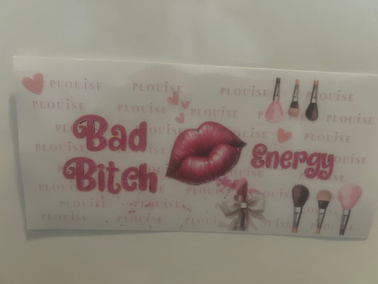PLouise bad bitch energy wrap (clear background) wrap exclusive