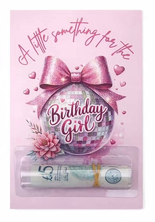 Birthday girl money card  (money not included)