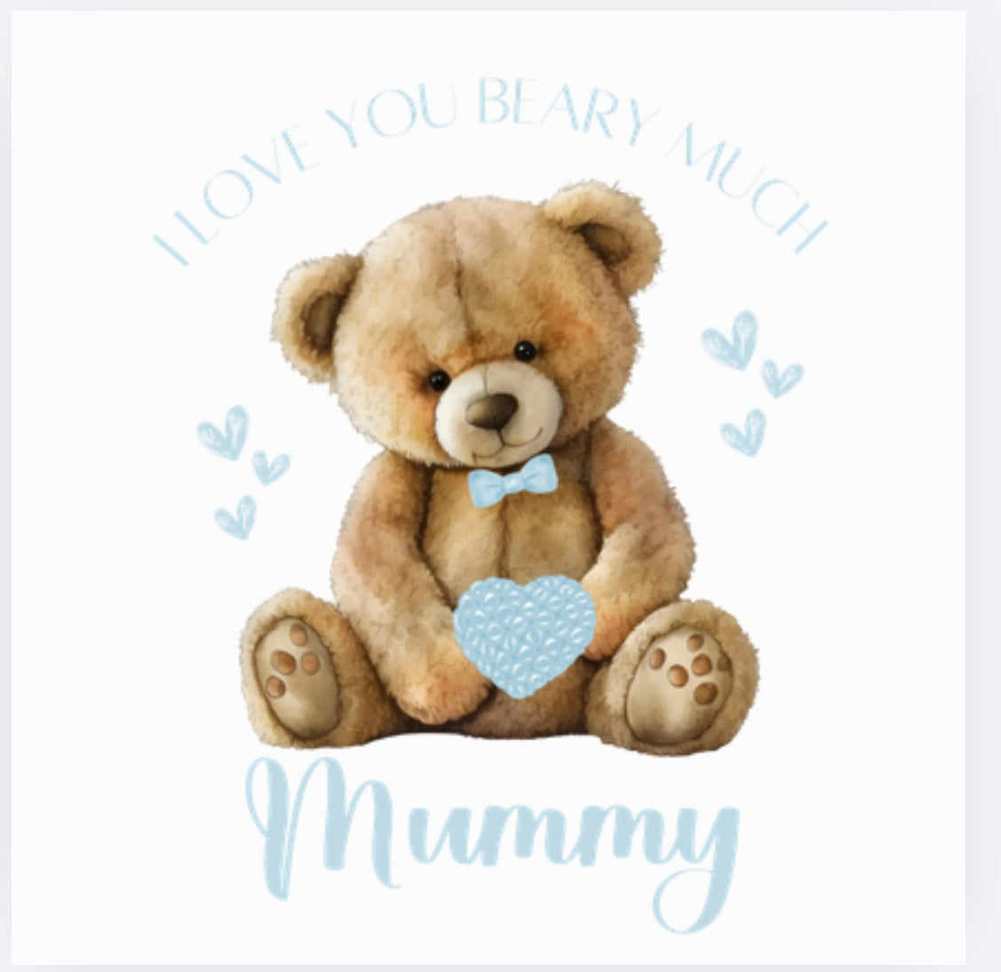 I love you Beary much Mother’s Day DTF (POD) exclusive