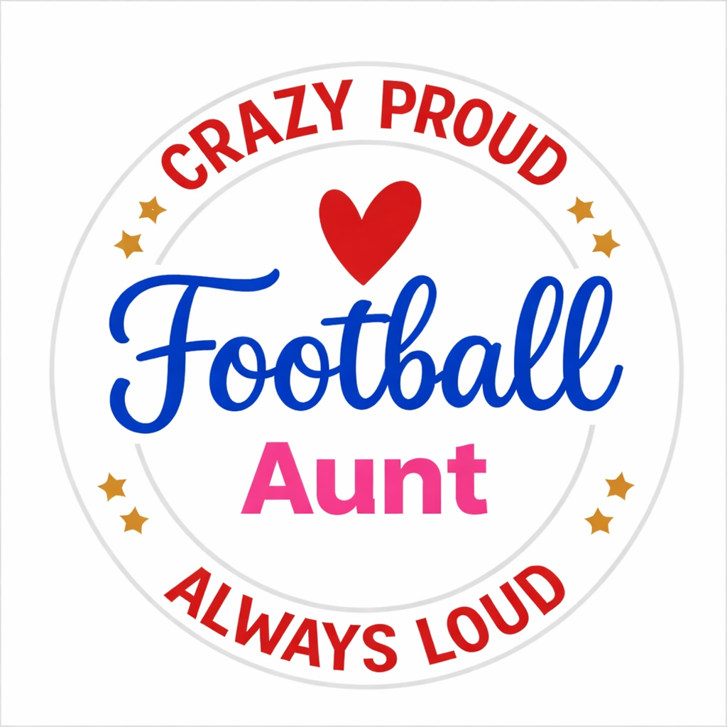 Crazy proud always loud football DTF (POD) exclusive