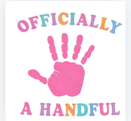 Officially a handful DTF (POD) exclusive