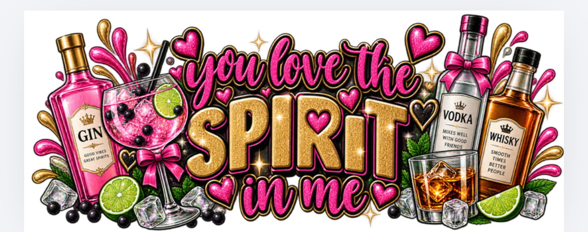 You love the spirit in me alcohol wrap exclusive (UVPOD)
