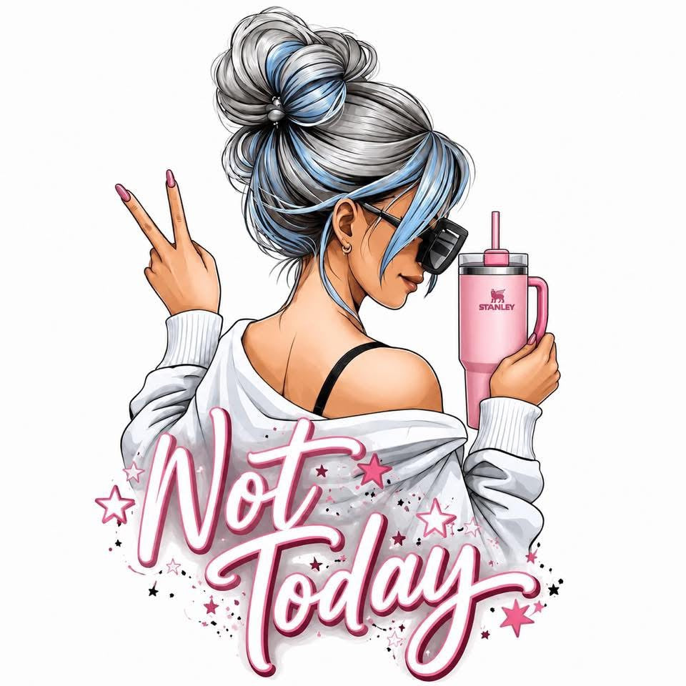 Not today decal (UVPOD)