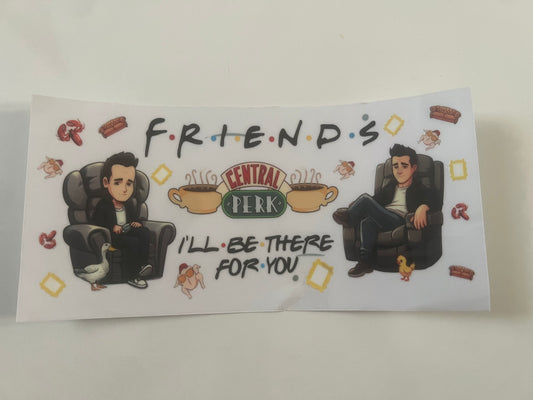 Friends I”ll be there for you wrap