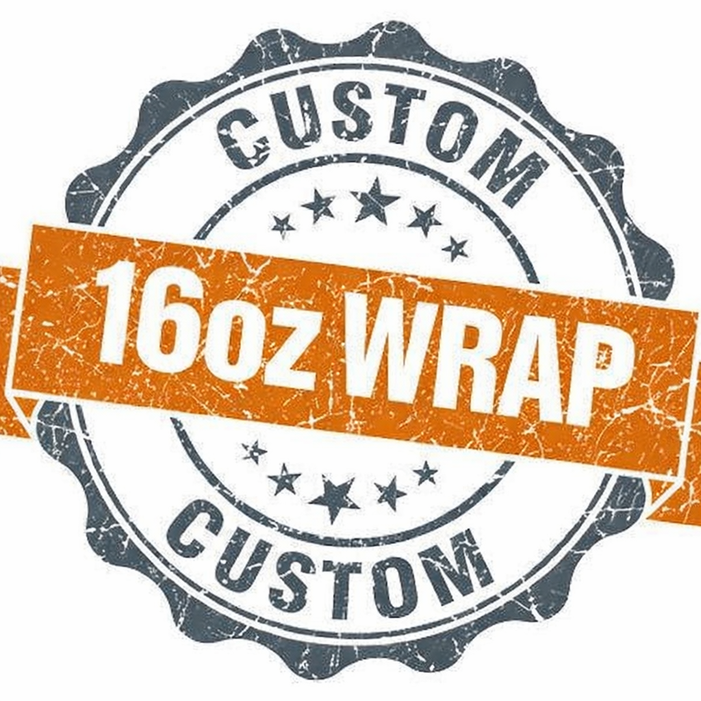 16oz wrap - Custom uploaded design - READ FULL DESCRIPTION BEFORE ORDERING