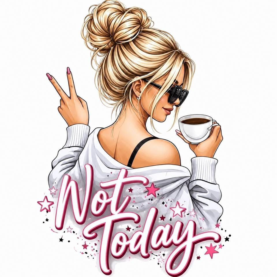 Not today decal (UVPOD)