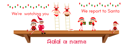 Elves on a shelf wrap with personalised option  (UVPOD) exclusive