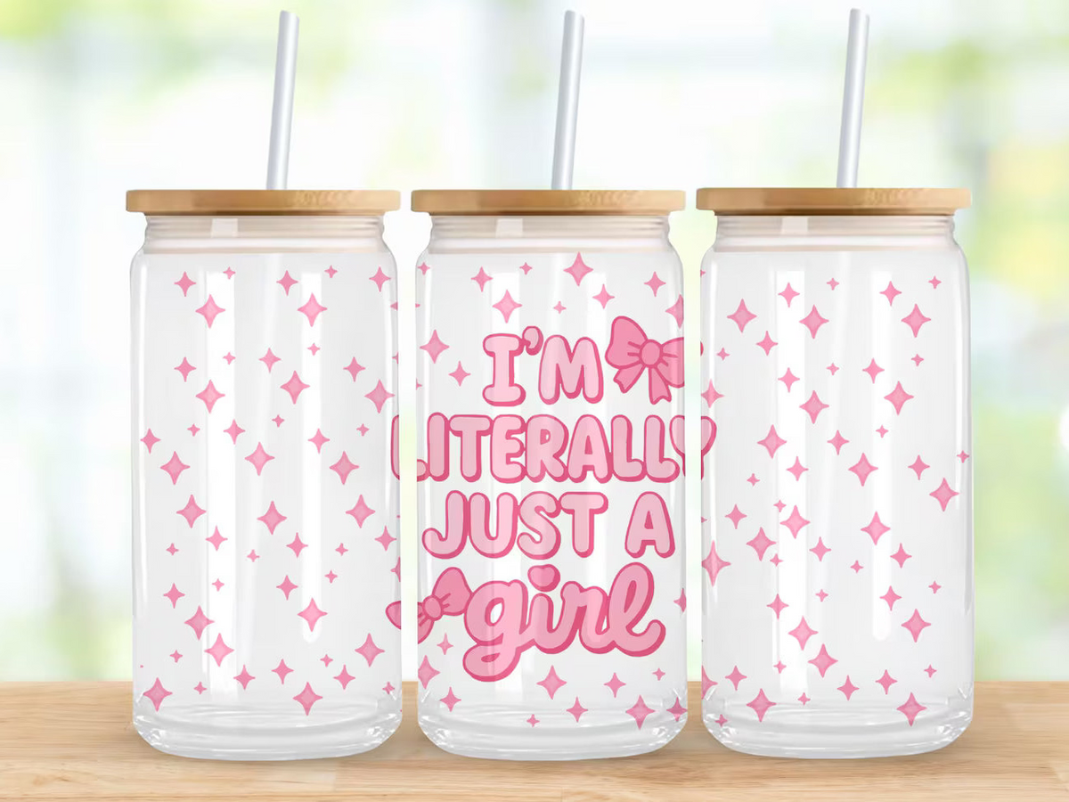 Im literally just a girl exclusive  (UVPOD) (Copy)