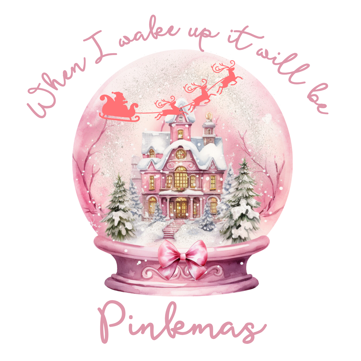 When I wake up Christmas snow globe DTF (POD) exclusive